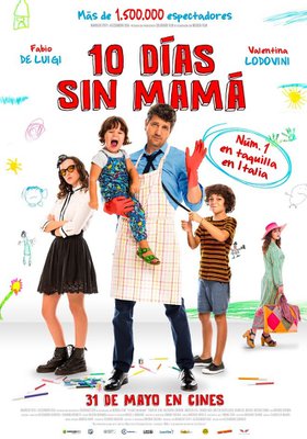 10 días sin mamá 10 días sin mamá