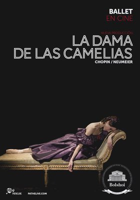 Ballet La Dama De Las Camelias - Ballet Bolshoi Ballet La Dama De Las Camelias - Ballet Bolshoi