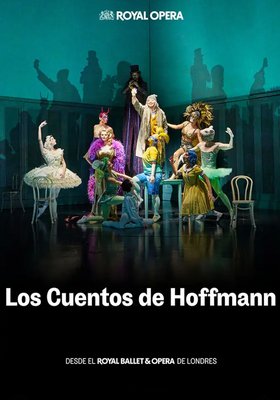 Los cuentos de Hoffman - The Royal Opera