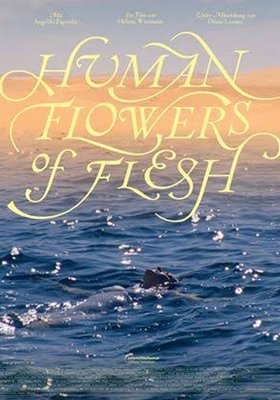 Human Flowers of Flesh