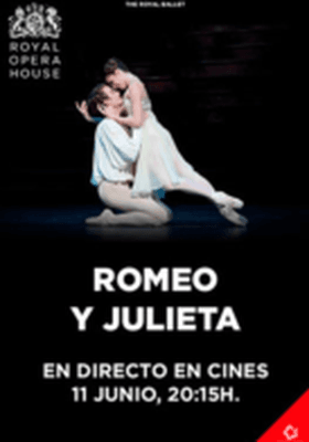 Romeo y Julieta. Ballet Royal Opera House Romeo y Julieta. Ballet Royal Opera House